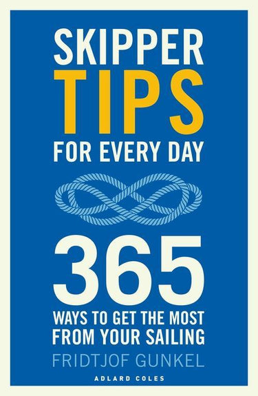 Skipper Tips for Every Day 365 Ways to Improve Your Seamanship - Viking Marine