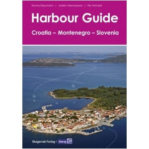 Harbour Guide: Croatia, Montenegro, Slovenia - vikingmarine